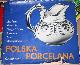 Historia Polska Porcelana