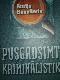 Pusgadsimts kriminālistikā