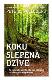 Koku slepenā dzīve