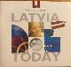 Latvia Today