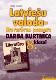 Latviešu valoda - literatūras pamats