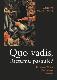 Quo vadis, Rietumu pasaule?