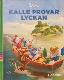 KALLE PROVAR LYCKAN / KALLE ANKA PÅ SKATTJAKT 