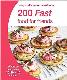 200 Fast food for friends