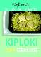 Ķiploki manā ēdienkartē