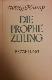 Die Prophezeiung : Erzählung