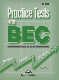 Practice Tests for the BEC (Business English Certificate) Higher 