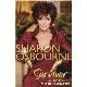 Sharon Osbourne Survivor: Vol. 2: My Story - the Next Chapter