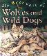Wolves and Wild Dogs