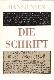 Die Schrift in Vergangenheit und Gegenwart