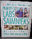 Praktisks labs saimnieks