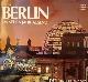 Berlin im neuen Jahrtausend. Der  Farbbildenband