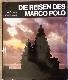 Die Reisen des Marco Polo