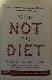How Not to Diet