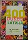 400 puķes Latvijā