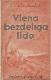 Viena bezdelīga lido