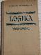 Loģika Mācības grāmata vidusskolām
