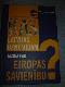 Kas Latvijas uzņēmējam jāzina par Eiropas Savienību?