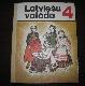 Latviešu valoda 4. klasei ar krievu mācību valodu