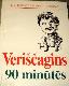 Veriščagins 90 minūtēs