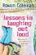 Lessons in laughing out loud