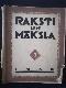 Raksti un māksla 3/1940