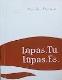 Lūpas. Tu. Lūpas. Es. Dzeja